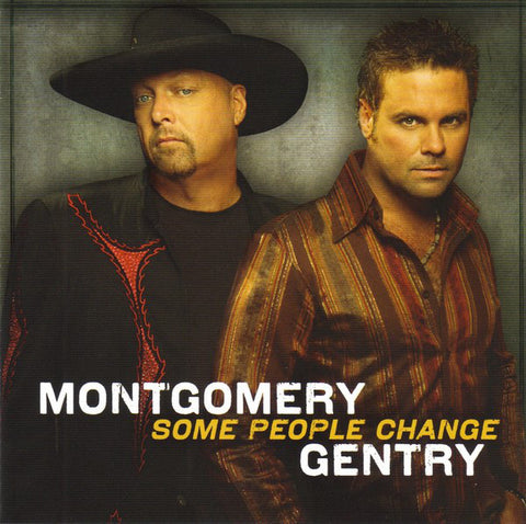 Montgomery Gentry - Some People Change (CD, Album) - USED