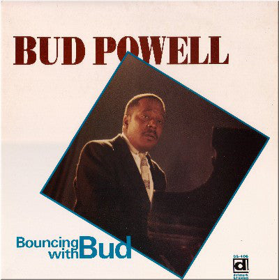 Bud Powell - Bouncing With Bud (LP, Album, RE) - NEW