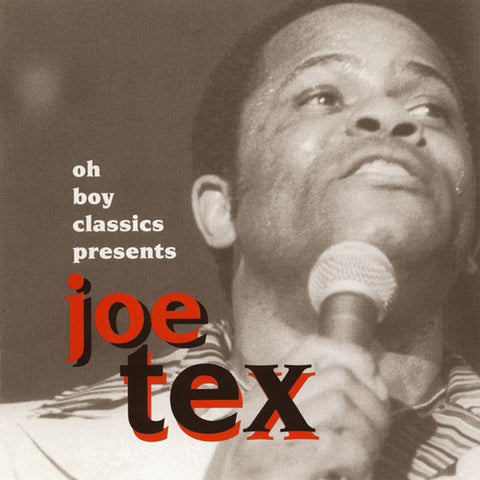 Joe Tex - Oh Boy Classics Presents Joe Tex (CD, Comp, RM) - NEW