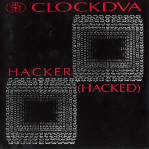 CLOCKDVA* - Hacker (Hacked) (CD, Maxi) - USED