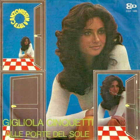 Gigliola Cinquetti - Alle Porte Del Sole (7") - USED