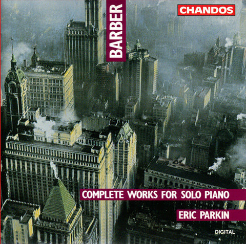 Barber*, Eric Parkin - Complete Works For Solo Piano (CD, Album) - USED