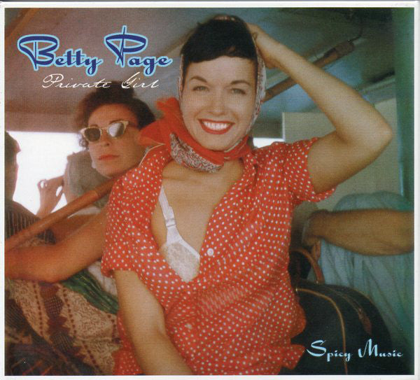 Various - Betty Page: Private Girl - Spicy Music (CD, Comp) - USED