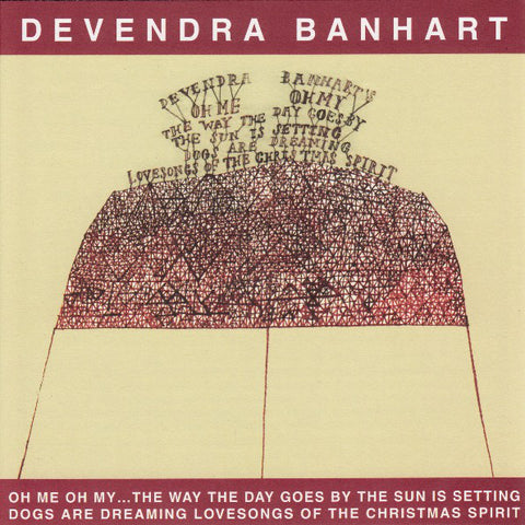 Devendra Banhart - Oh Me Oh My...The Way The Day Goes By The Sun Is Setting Dogs Are Dreaming Lovesongs Of The Christmas Spirit (CD, Album) - USED