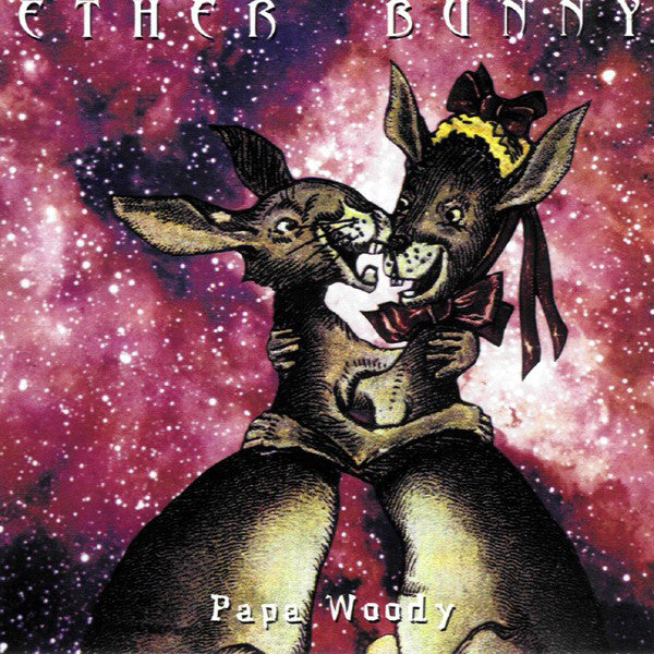 Ether Bunny - Papa Woody (CD, Album) - USED