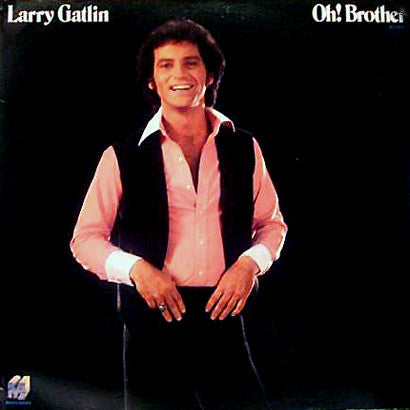 Larry Gatlin - Oh! Brother (LP, Album, Gat) - USED