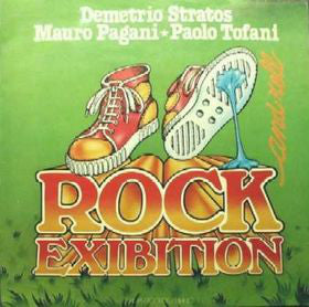 Demetrio Stratos, Mauro Pagani, Paolo Tofani - Rock And Roll Exibition (LP, Album) - USED