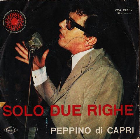 Peppino Di Capri - Solo Due Righe  (7") - USED