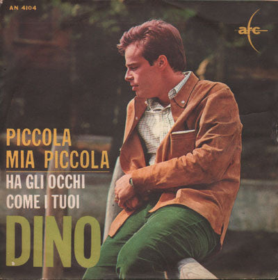 Dino (7) - Piccola, Mia Piccola (7") - USED