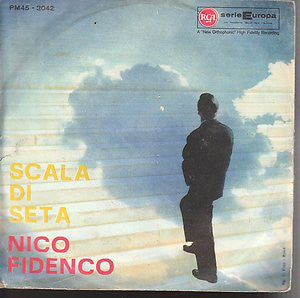 Nico Fidenco - La Scala Di Seta (7") - USED