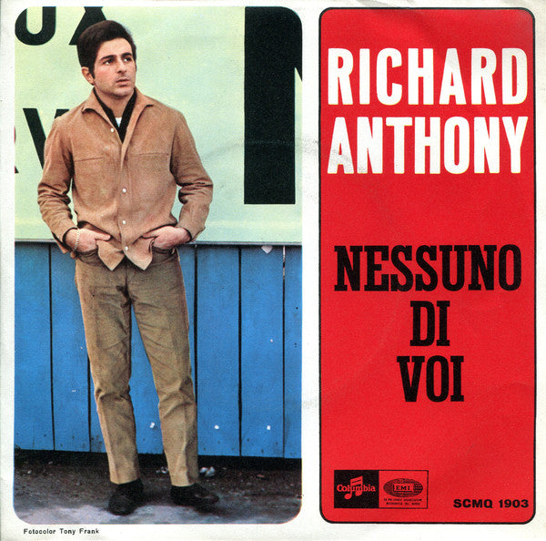 Richard Anthony (2) - Nessuno Di Voi (7") - USED