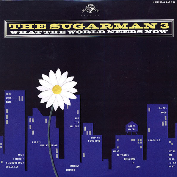 The Sugarman 3* - What The World Needs Now (LP, Album, Mono) - NEW