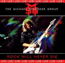 The Michael Schenker Group - Rock Will Never Die (LP, Album) - USED