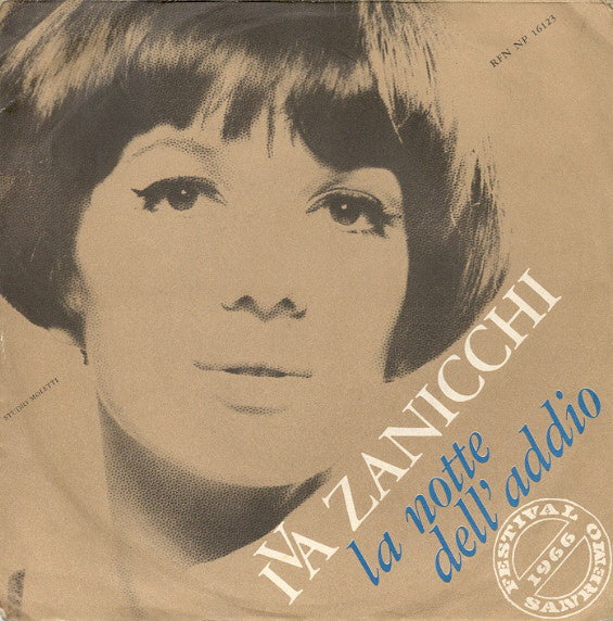 Iva Zanicchi - La Notte Dell'Addio (7") - USED