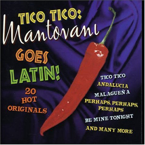 Mantovani - Tico Tico: Mantovani Goes Latin (CD, Comp) - USED