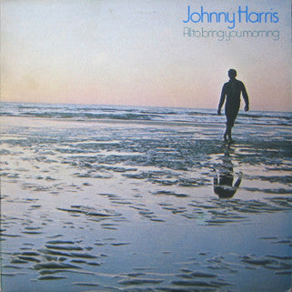 Johnny Harris - All To Bring You Morning (LP, Album) - USED