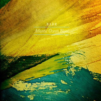 Barr (2) - Atlantic Ocean Blues (CD, Album, Dig) - USED