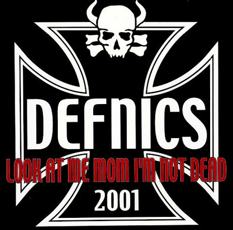 Defnics - Look At Me Mom I'm Not Dead (7", Red) - USED