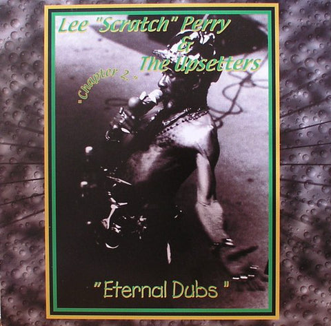 Lee "Scratch" Perry & The Upsetters* - Eternal Dubs: Chapter 2 (LP, Album, Comp) - NEW