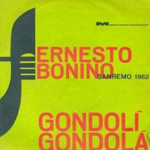 Ernesto Bonino - Gondolì Gondolà  (7") - USED