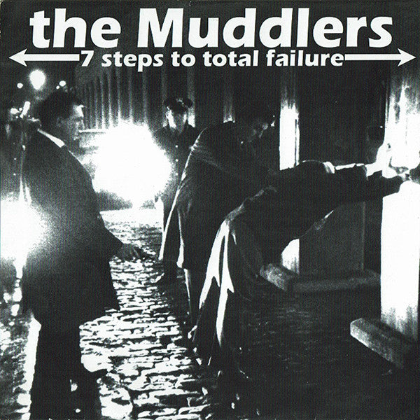 The Muddlers - 7 Steps To Total Failure (7", EP) - USED