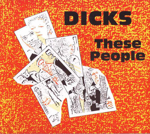 Dicks - These People (CD, Album, RM) - NEW