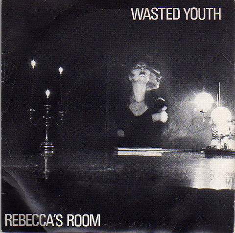 Wasted Youth (3) - Rebecca's Room (7", Single) - USED