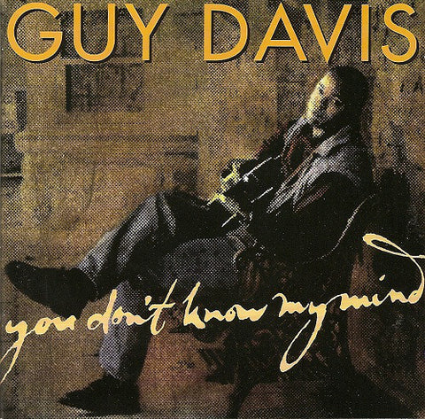 Guy Davis (3) - You Don't Know My Mind (CD, Album) - USED