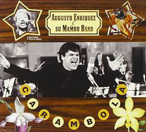 Augusto Enriquez Y Su Mambo Band - Carambola (CD, Album) - USED