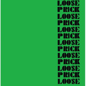 Loose Prick - Mua Potkitaan Päähän (7", Single, RE) - NEW
