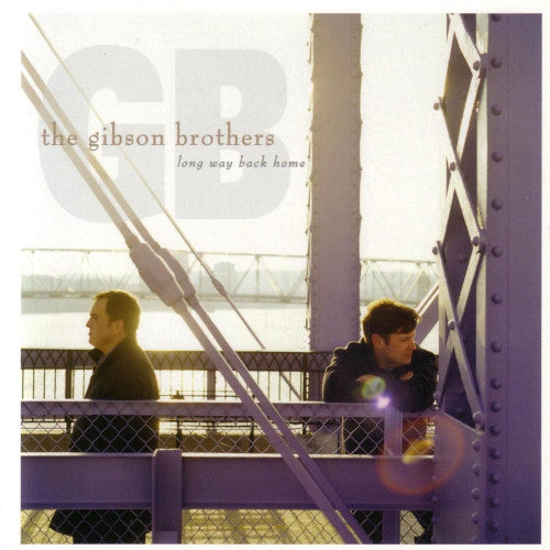 Gibson Brothers (2) - Long Way Back Home (CD, Album) - USED