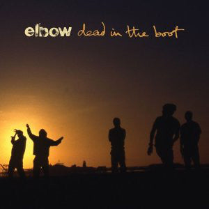Elbow - Dead In The Boot (CD, Comp) - NEW