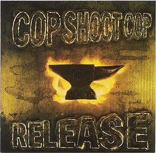 Cop Shoot Cop - Release (LP, Album) - USED