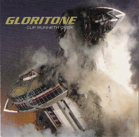 Gloritone - Cup Runneth Over (CD, Album) - USED