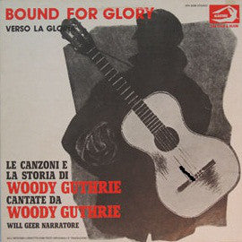 Woody Guthrie - Bound For Glory, Verso La Gloria (LP, Album) - USED
