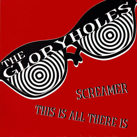 The Gloryholes - Screamer (7", Single) - USED