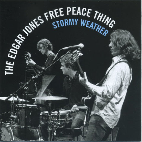 The Edgar Jones Free Peace Thing - Stormy Weather (CD, Album) - USED