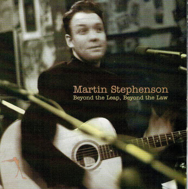 Martin Stephenson - Beyond The Leap, Beyond The Law (CD, Album) - USED