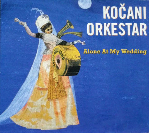 Koçani Orkestar - Alone At My Wedding (CD, Album) - USED