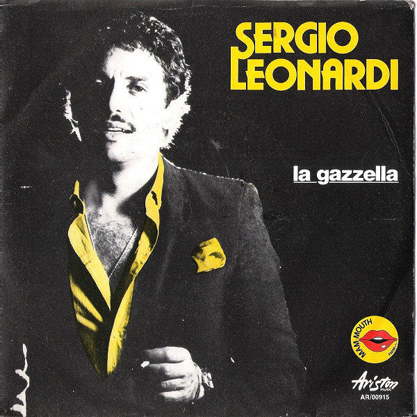 Sergio Leonardi - La Gazzella (7") - USED