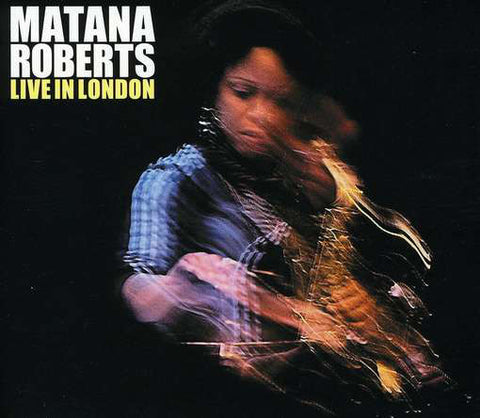 Matana Roberts - Live In London (CD, Album) - USED