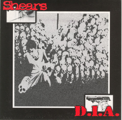 Shears / D.I.A. (2) - Shears / D.I.A. (7") - USED