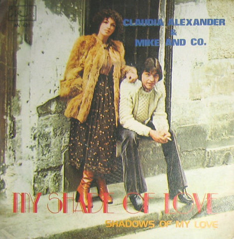Claudia Alexander* & Mike And Co. - My Shade Of Love (7") - USED