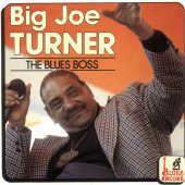 Big Joe Turner - The Blues Boss (LP, Comp) - USED