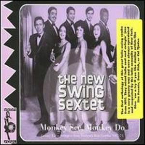 The New Swing Sextet - Monkey See, Monkey Do (CD, Comp) - USED