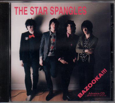 The Star Spangles - Bazooka!!! (CD, Advance, Album, Copy Prot., Promo) - USED