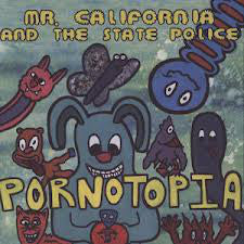 Mr. California And The State Police - Pornotopia (7", EP) - USED