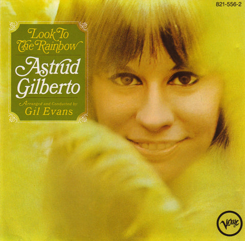 Astrud Gilberto - Look To The Rainbow (CD, Album, RE) - USED