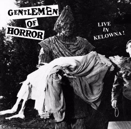 Gentlemen Of Horror - Live In Kelowna! (7", EP) - USED
