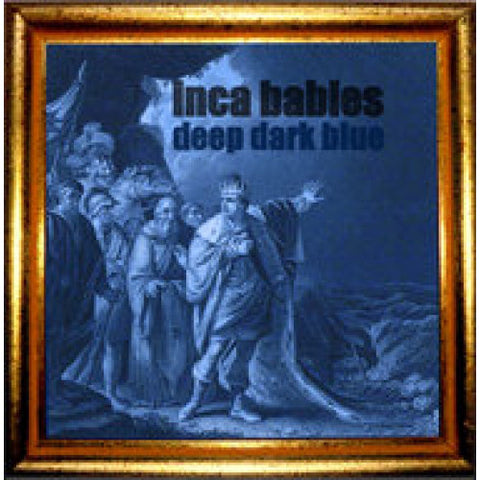 Inca Babies - Deep Dark Blue (CD) - NEW